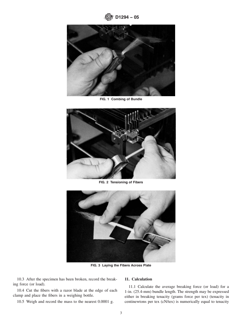 ASTM D1294-05 - Standard Test Method for Tensile Strength and Breaking Tenacity of Wool Fiber Bundles 1-in. (25.4-mm) Gage Length