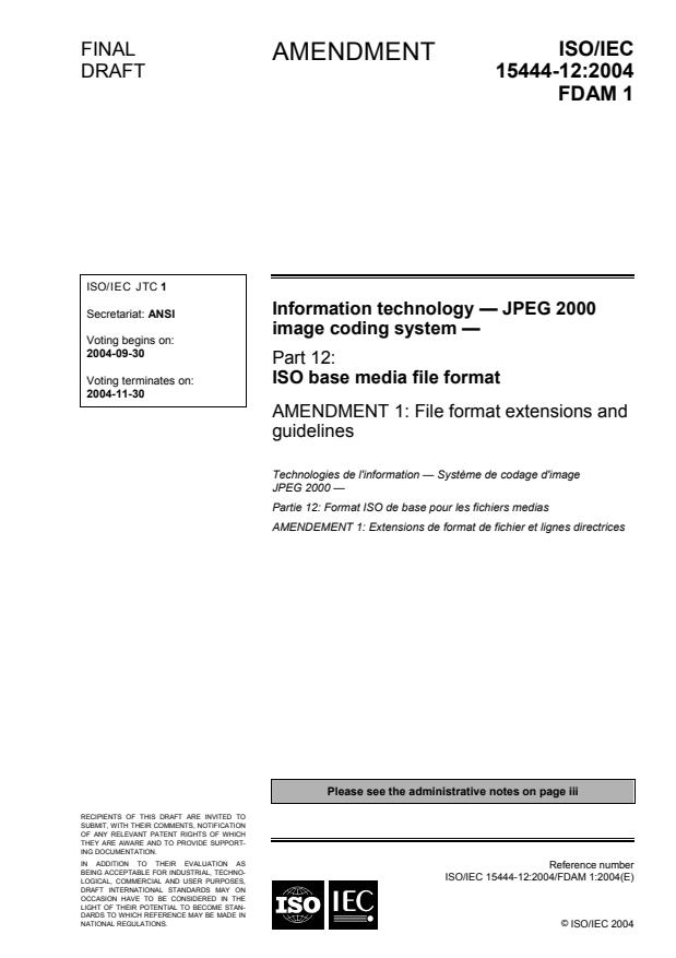 ISO/IEC 15444-12:2004/FDAM 1 - File format extensions and guidelines