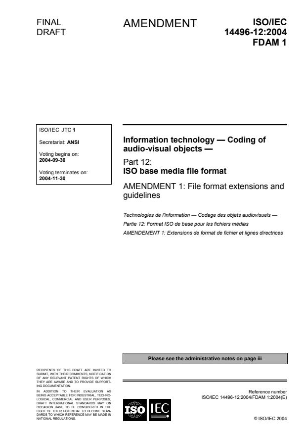 ISO/IEC 14496-12:2004/FDAM 1 - File format extensions and guidelines