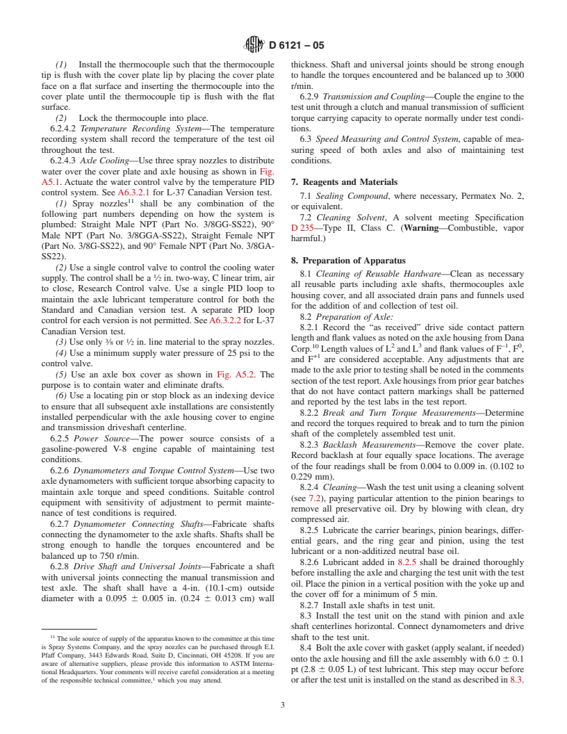 ASTM D6121-05 - Standard Test Method for Evaluation of the Load Carrying Capacity of Lubricants Under Conditions of Low Speed and High Torque Used for Final Hypoid Drive Axles