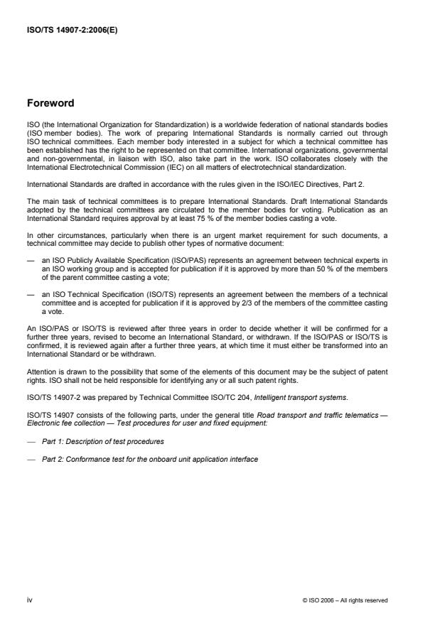 ISO/TS 14907-2:2006 ISO/TS 14907-2:2006 - Road transport and traffic telematics -- Electronic fee collection -- Test procedures for user and fixed equipment - Page 4 preview