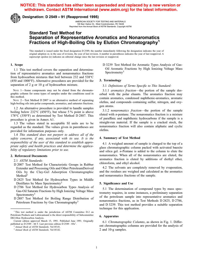 ASTM D2549-91(1995) - Standard Test Method for Separation of Representative Aromatics and Nonaromatics Fractions of High-Boiling Oils by Elution Chromatography