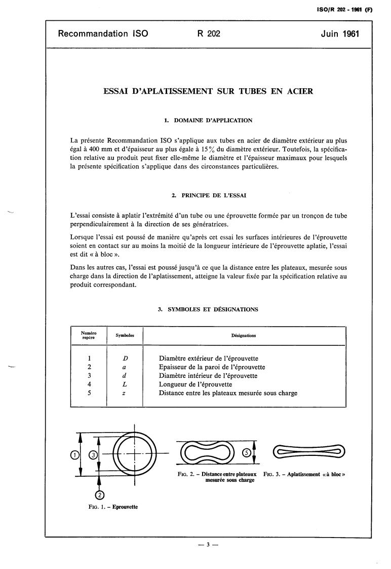 ISO/R 202:1961 - Flattening test on steel tubes
Released:6/1/1961