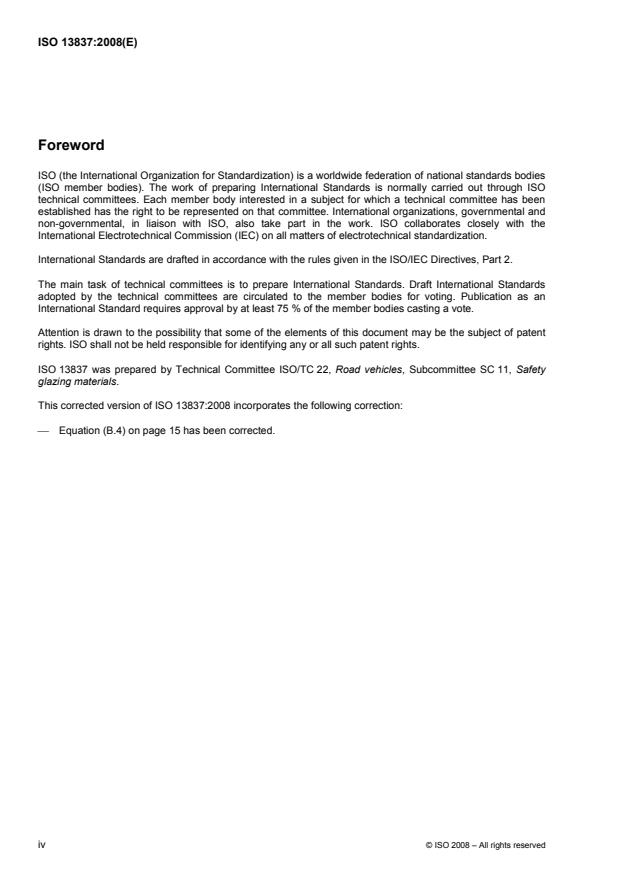 ISO 13837:2008 ISO 13837:2008 - Road vehicles -- Safety glazing materials -- Method for the determination of solar transmittance - Page 4 preview
