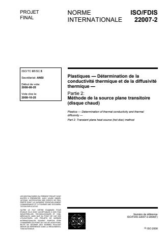 ISO 22007-2:2008 - Plastiques -- Détermination de la conductivité thermique et de la diffusivité thermique