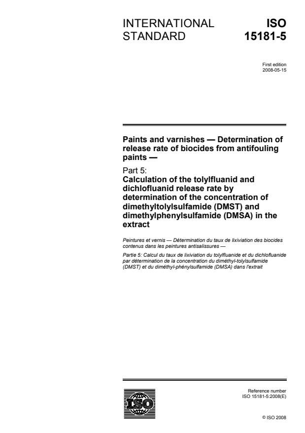 ISO 15181-5:2008 ISO 15181-5:2008 - Paints and varnishes -- Determination of release rate of biocides from antifouling paints - Page 1 preview