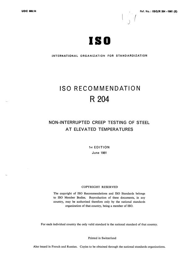 ISO/R 204:1961 - Non-interrupted creep testing of steel at elevated temperatures