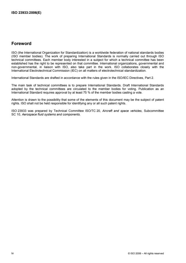ISO 23933:2006 ISO 23933:2006 - Aerospace -- Aramid reinforced lightweight polytetrafluoroethylene (PTFE) hose assemblies, classification 135 degrees C/20 684 kPa (275 degrees F /3 000 psi) and 135 degrees C/21 000 kPa (275 degrees F/3 046 psi) -- Procurement specification - Page 4 preview