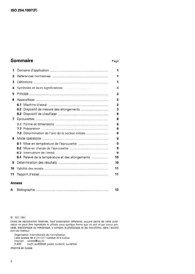 ISO 204:1997 ISO 204:1997 - Matériaux métalliques -- Essai ininterrompu de fluage uniaxial en traction -- Méthode d'essai - Page 2 preview