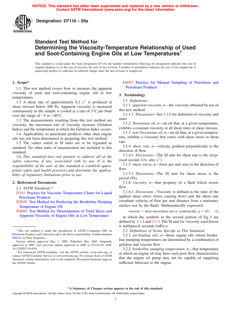 ASTM D7110-05a - Standard Test Method for Determining the Viscosity-Temperature Relationship of Used and Soot-Containing Engine Oils at Low Temperatures