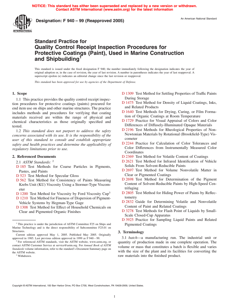 ASTM F940-99(2005) - Standard Practice for Quality Control Receipt Inspection Procedures for Protective Coatings (Paint), Used in Marine Construction and Shipbuilding