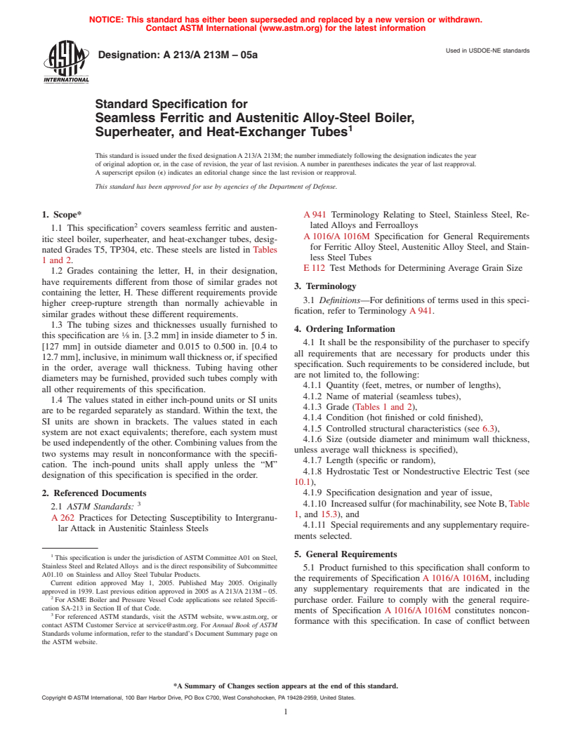 ASTM A213/A213M-05a - Standard Specification for Seamless Ferritic and Austenitic Alloy-Steel Boiler, Superheater, and Heat-Exchanger Tubes