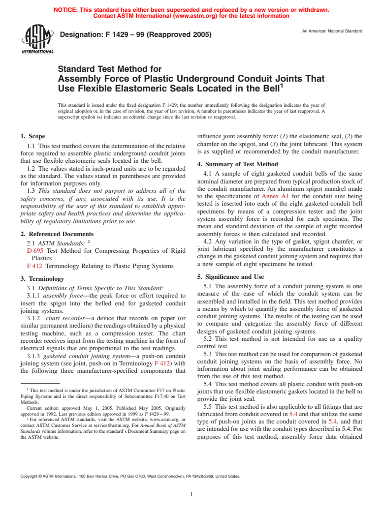 ASTM F1429-99(2005) - Standard Test Method for Assembly Force of Plastic Underground Conduit Joints That Use Flexible Elastomeric Seals Located in the Bell