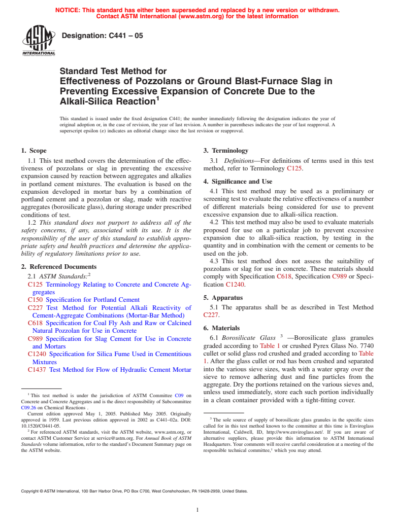 ASTM C441-05 - Standard Test Method for Effectiveness of Pozzolans or Ground Blast-Furnace Slag in Preventing Excessive Expansion of Concrete Due to the Alkali-Silica Reaction