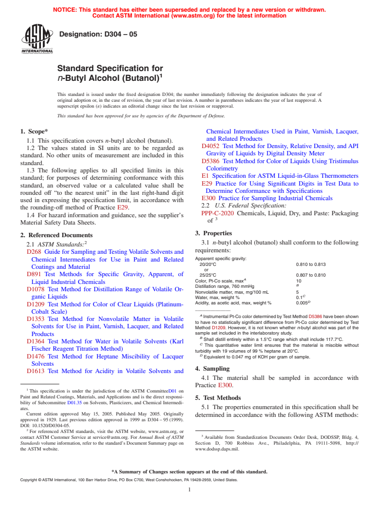 ASTM D304-05 - Standard Specification for <i>n</i>-Butyl Alcohol (Butanol)