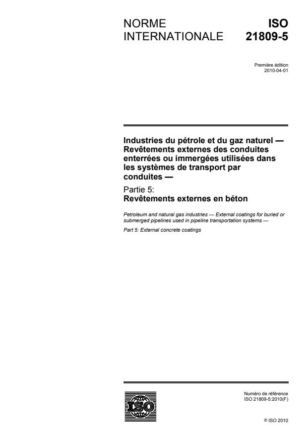 ISO 21809-5:2010 - Industries du pétrole et du gaz naturel -- Revetements externes des conduites enterrées ou immergées utilisées dans les systemes de transport par conduites