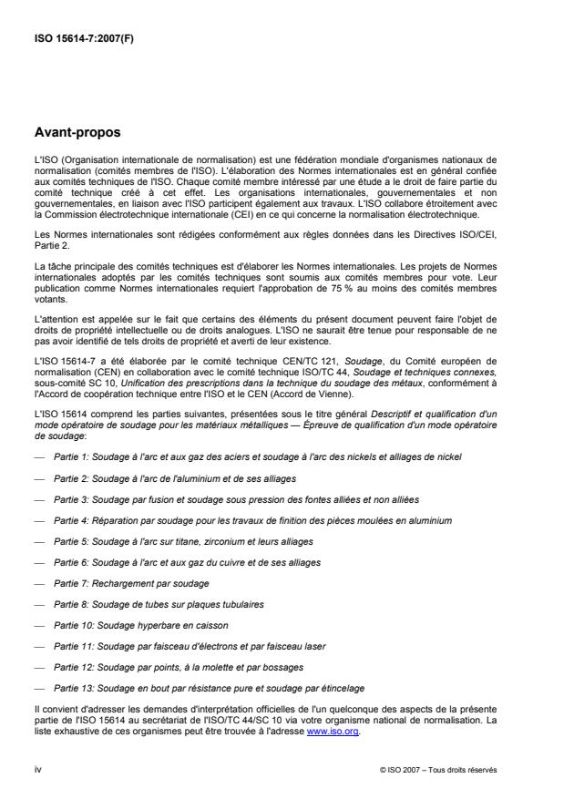 ISO 15614-7:2007 ISO 15614-7:2007 - Descriptif et qualification d'un mode opératoire de soudage pour les matériaux métalliques -- Épreuve de qualification d'un mode opératoire de soudage - Page 4 preview