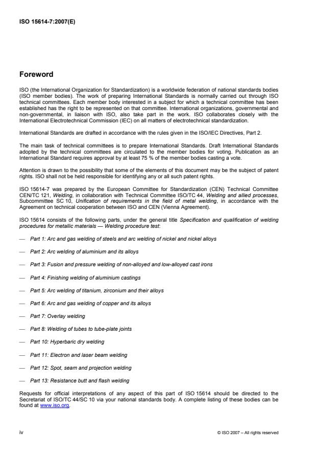 ISO 15614-7:2007 ISO 15614-7:2007 - Specification and qualification of welding procedures for metallic materials -- Welding procedure test - Page 4 preview