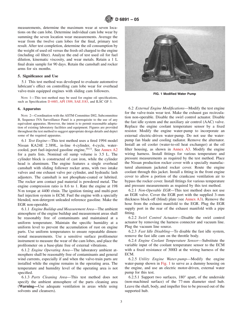 ASTM D6891-05 - Standard Test Method for Evaluation of Automotive Engine Oils in the Sequence IVA Spark-Ignition Engine