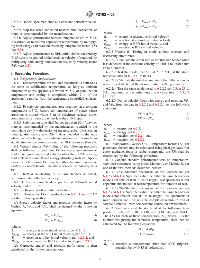 ASTM F2192-05 - Standard Test Method for Determining and Reporting the Berthing Energy and Reaction of Marine Fenders