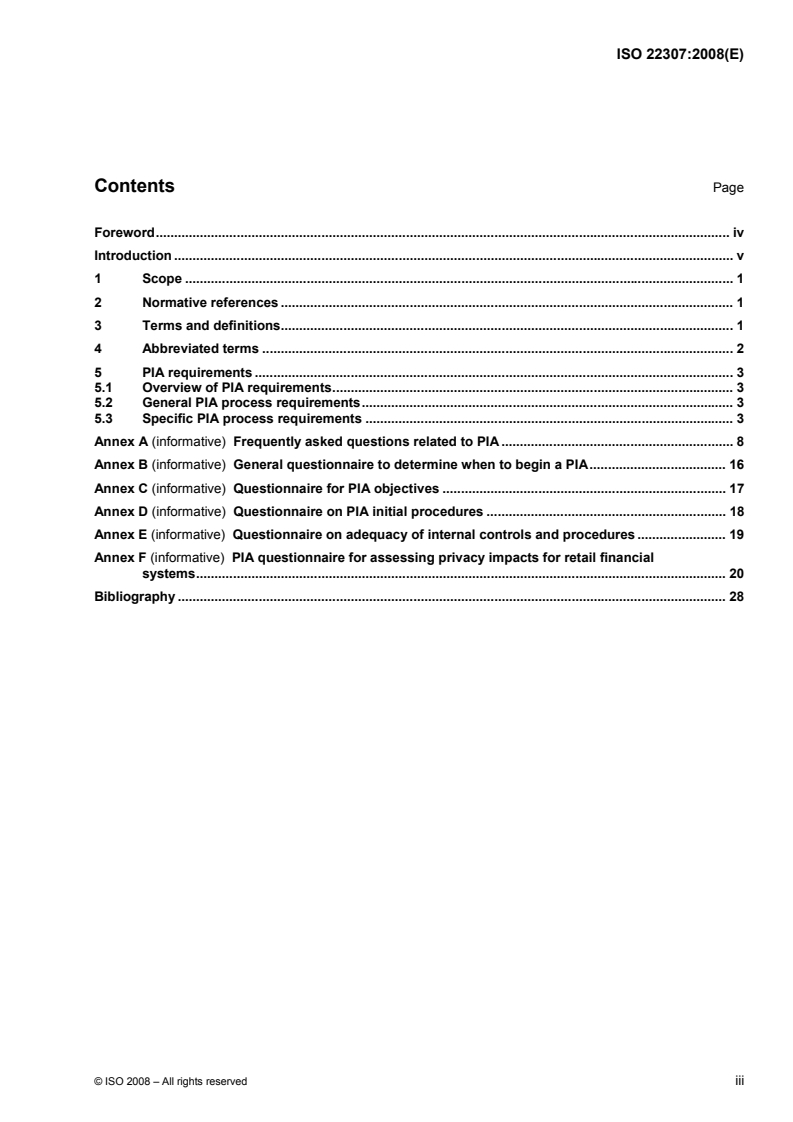 ISO 22307:2008 - Financial services — Privacy impact assessment
Released:4/16/2008