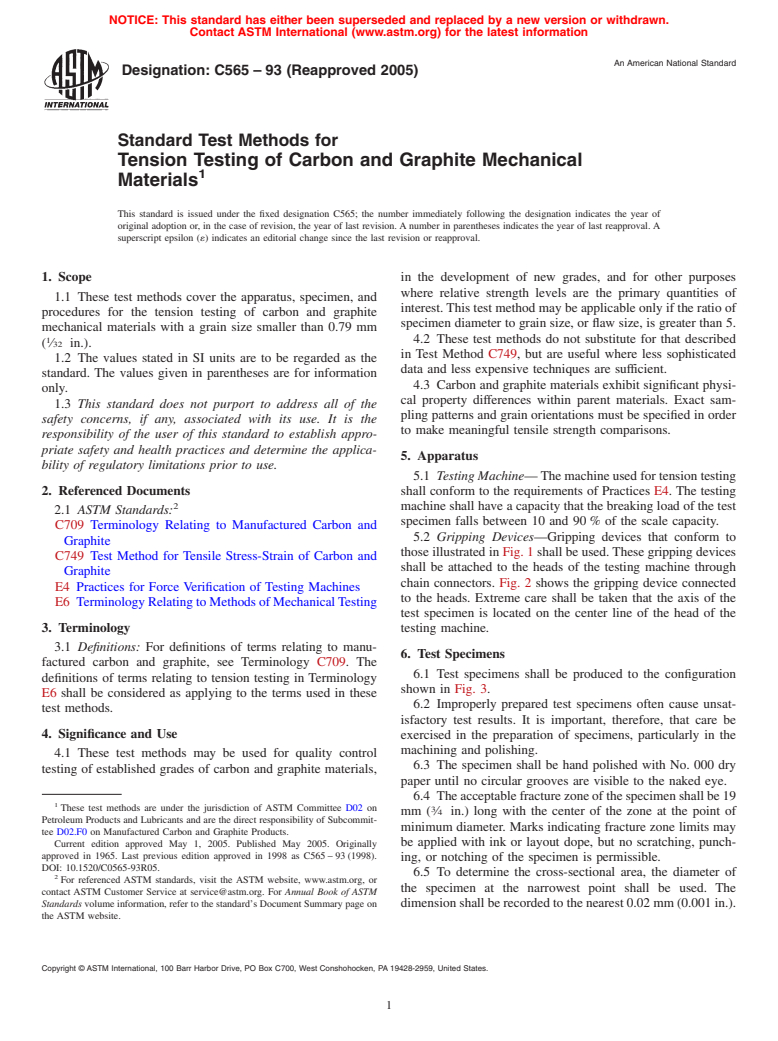 ASTM C565-93(2005) - Standard Test Methods for Tension Testing of Carbon and Graphite Mechanical Materials