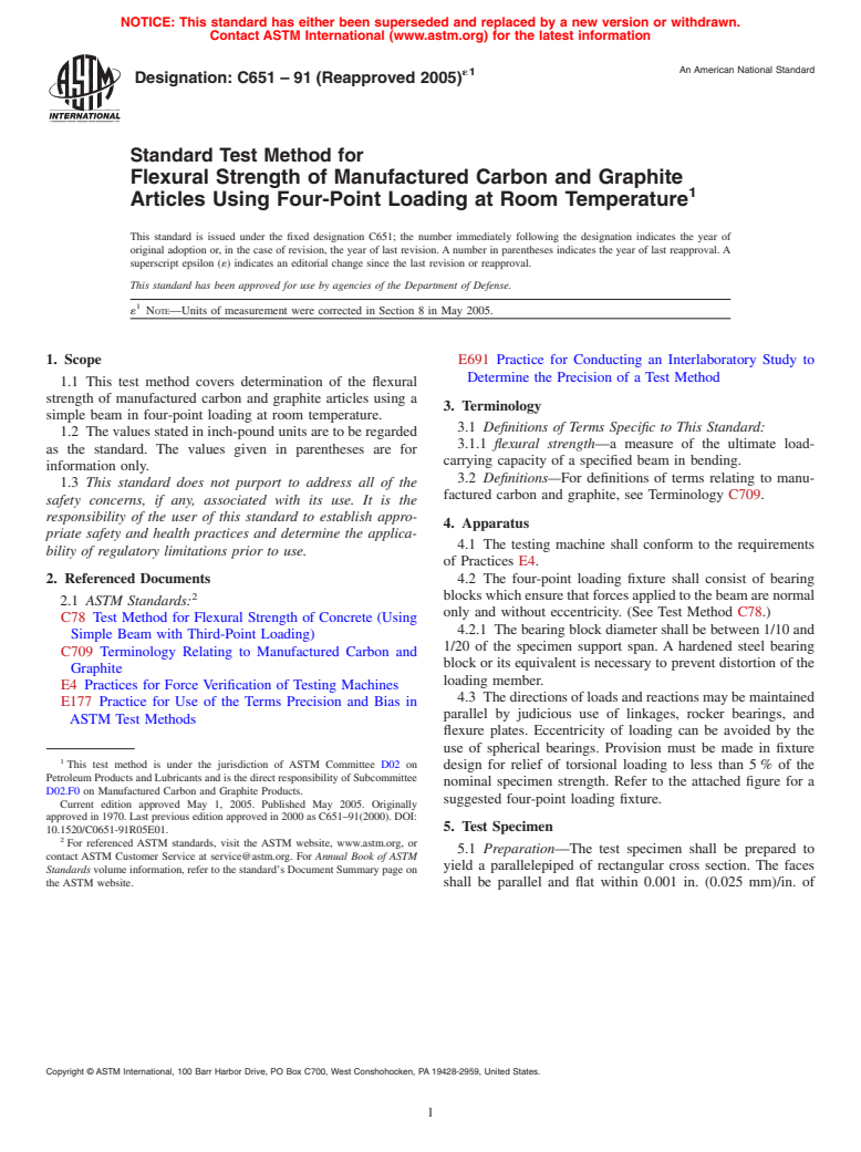 ASTM C651-91(2005)e1 - Standard Test Method for Flexural Strength of Manufactured Carbon and Graphite Articles Using Four-Point Loading at Room Temperature