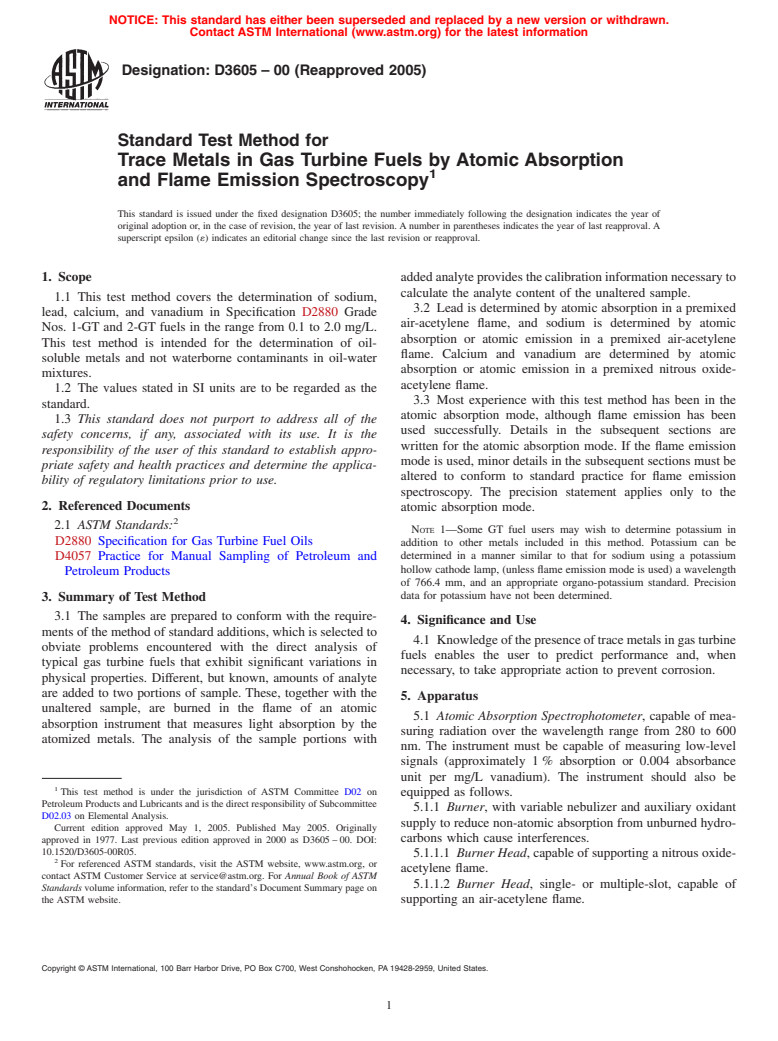 ASTM D3605-00(2005) - Standard Test Method for Trace Metals in Gas Turbine Fuels by Atomic Absorption and Flame Emission Spectroscopy