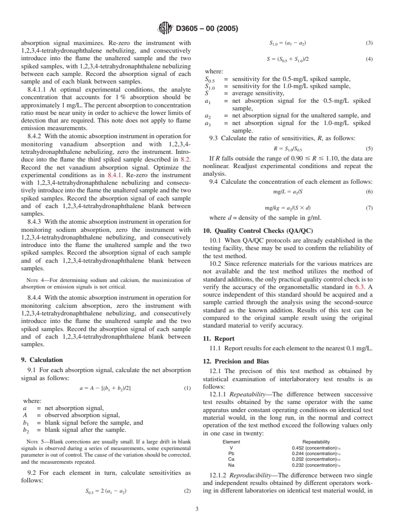 ASTM D3605-00(2005) - Standard Test Method for Trace Metals in Gas Turbine Fuels by Atomic Absorption and Flame Emission Spectroscopy