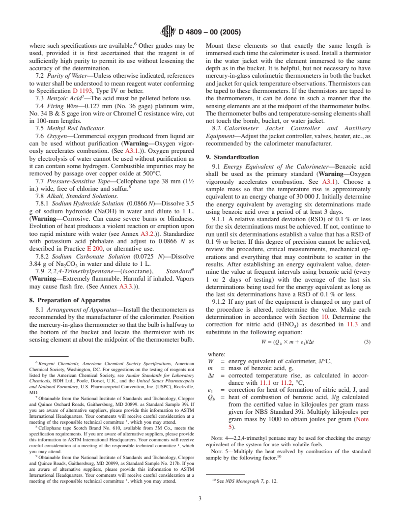 ASTM D4809-00(2005) - Standard Test Method for Heat of Combustion of Liquid Hydrocarbon Fuels by Bomb Calorimeter (Precision Method)