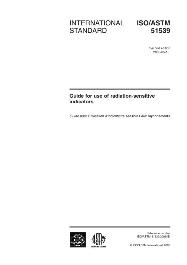 ISO/ASTM 51539:2005 - Guide for use of radiation-sensitive indicators