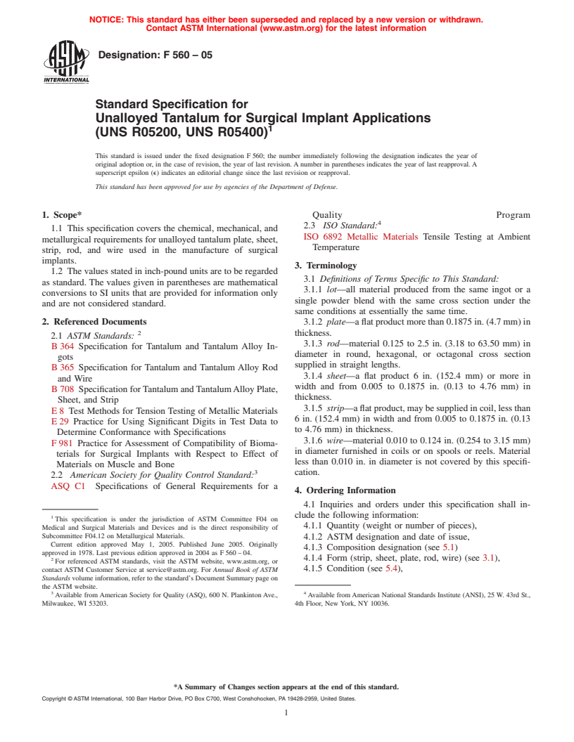 ASTM F560-05 - Standard Specification for Unalloyed Tantalum for Surgical Implant Applications(UNS R05200, UNS R05400)