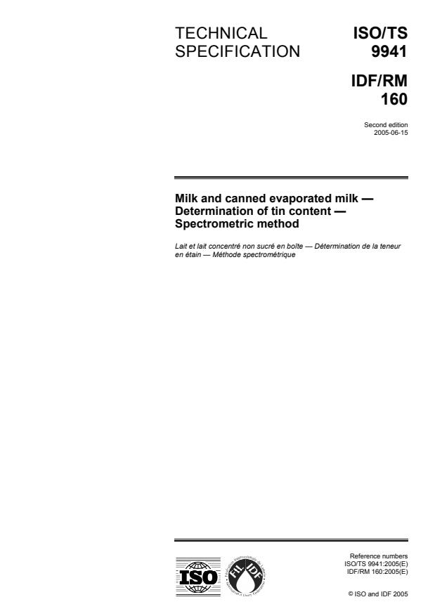 ISO/TS 9941:2005 - Milk and canned evaporated milk -- Determination of tin content -- Spectrometric method