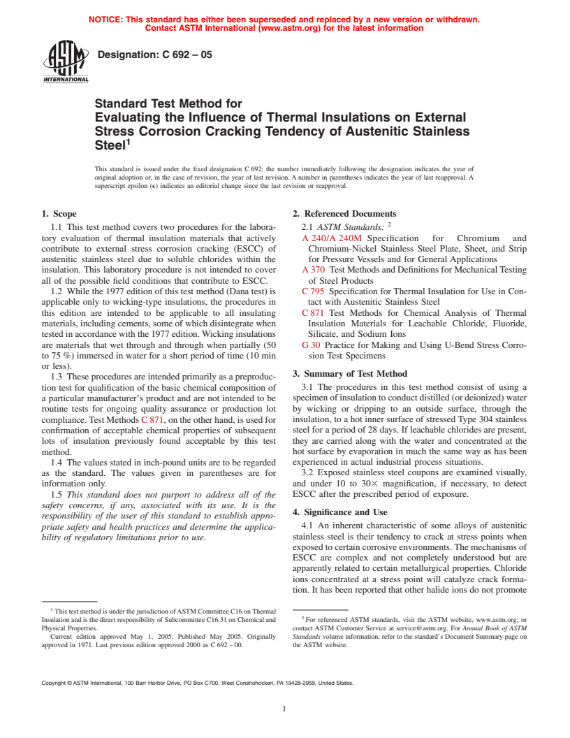 ASTM C692-05 - Standard Test Method for Evaluating the Influence of Thermal Insulations on External Stress Corrosion Cracking Tendency of Austenitic Stainless Steel