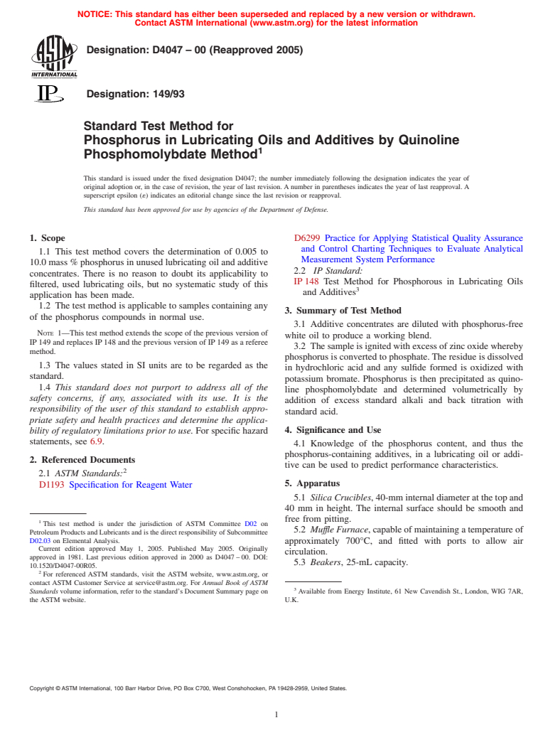 ASTM D4047-00(2005) - Standard Test Method for Phosphorus in Lubricating Oils and Additives by Quinoline Phosphomolybdate Method