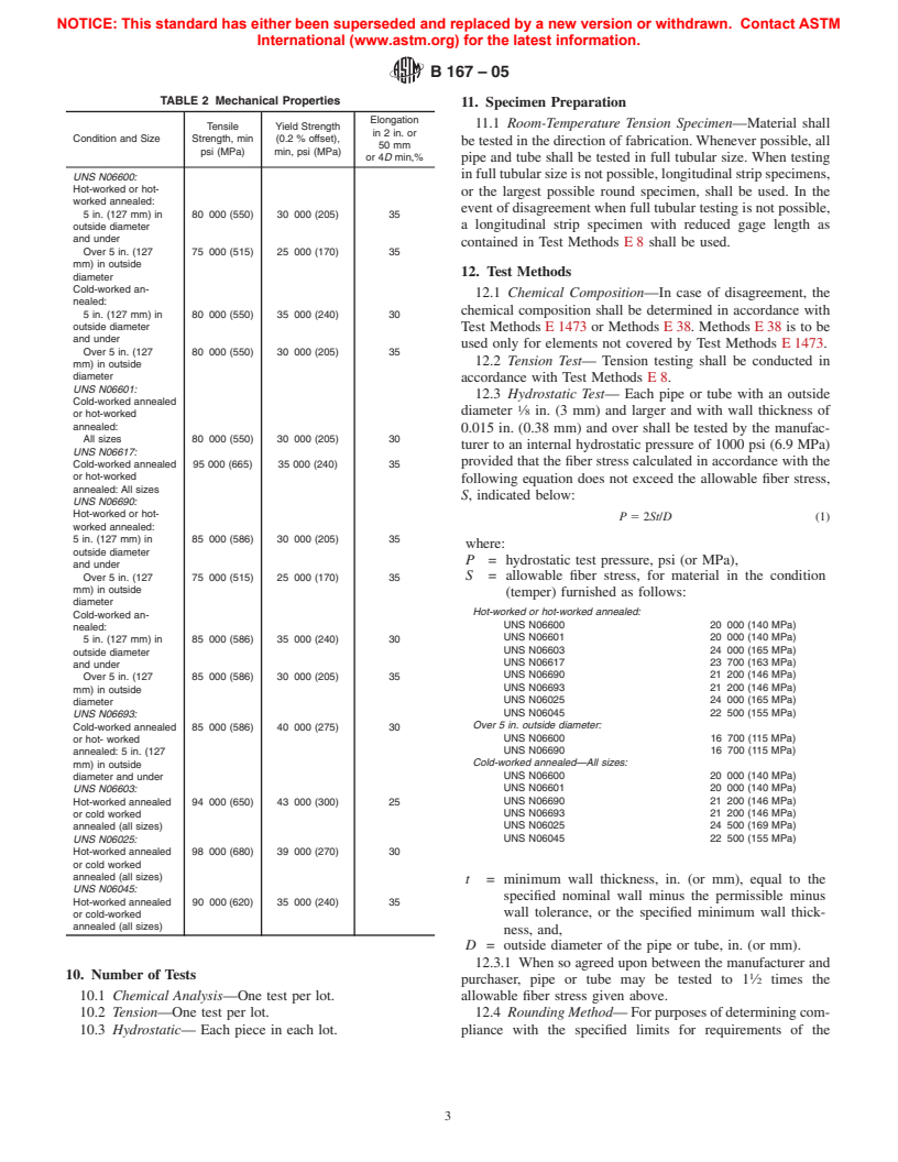 ASTM B167-05 - Standard Specification for Nickel-Chromium-Iron Alloys (UNS N06600, N06601, N06603, N06690, N06693, N06025, and N06045)* and Nickel-Chromium-Cobalt-Molybdenum Alloy (UNS N06617) Seamless Pipe and Tube