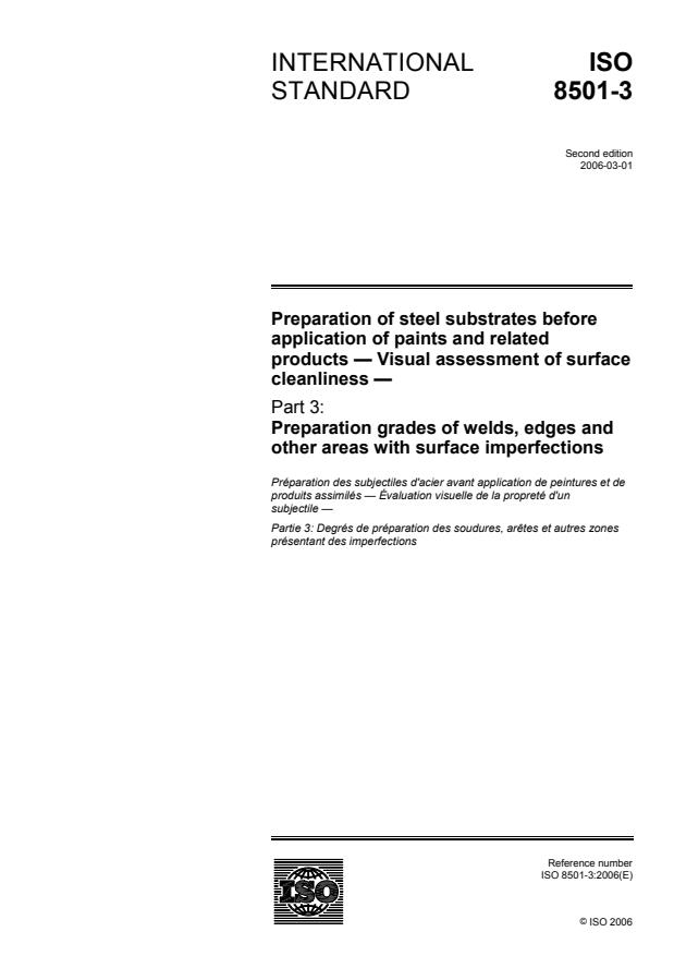 ISO 8501-3:2006 - Preparation of steel substrates before application of paints and related products -- Visual assessment of surface cleanliness
