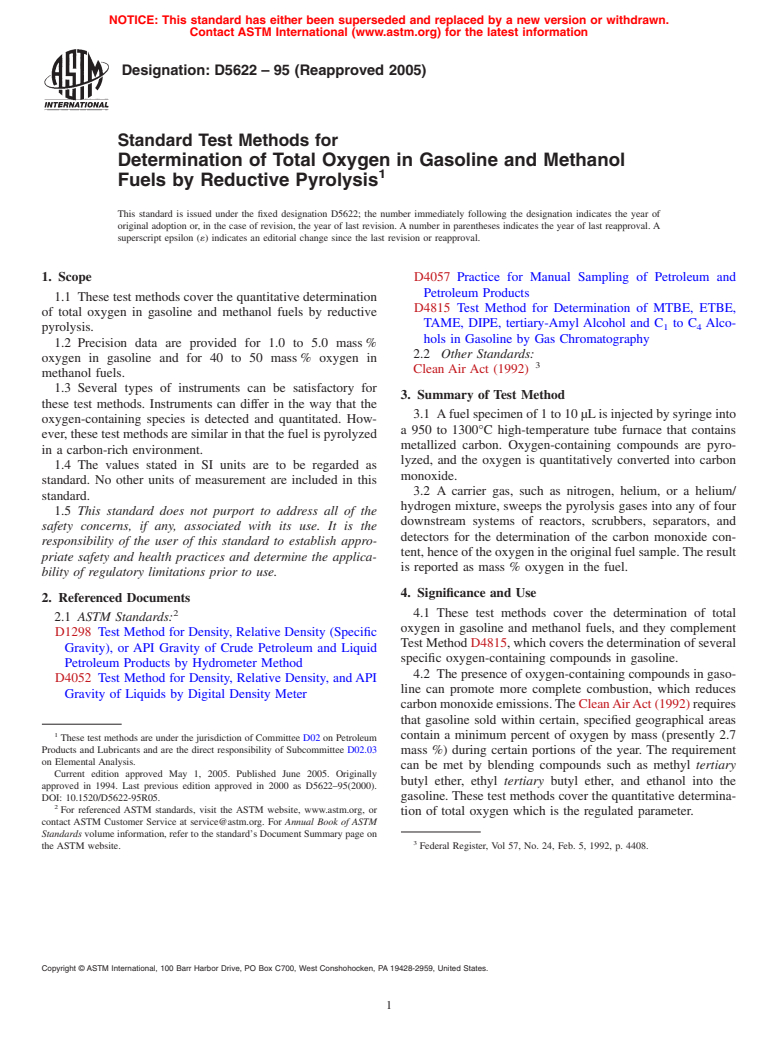 ASTM D5622-95(2005) - Standard Test Methods for Determination of Total Oxygen in Gasoline and Methanol Fuels by Reductive Pyrolysis