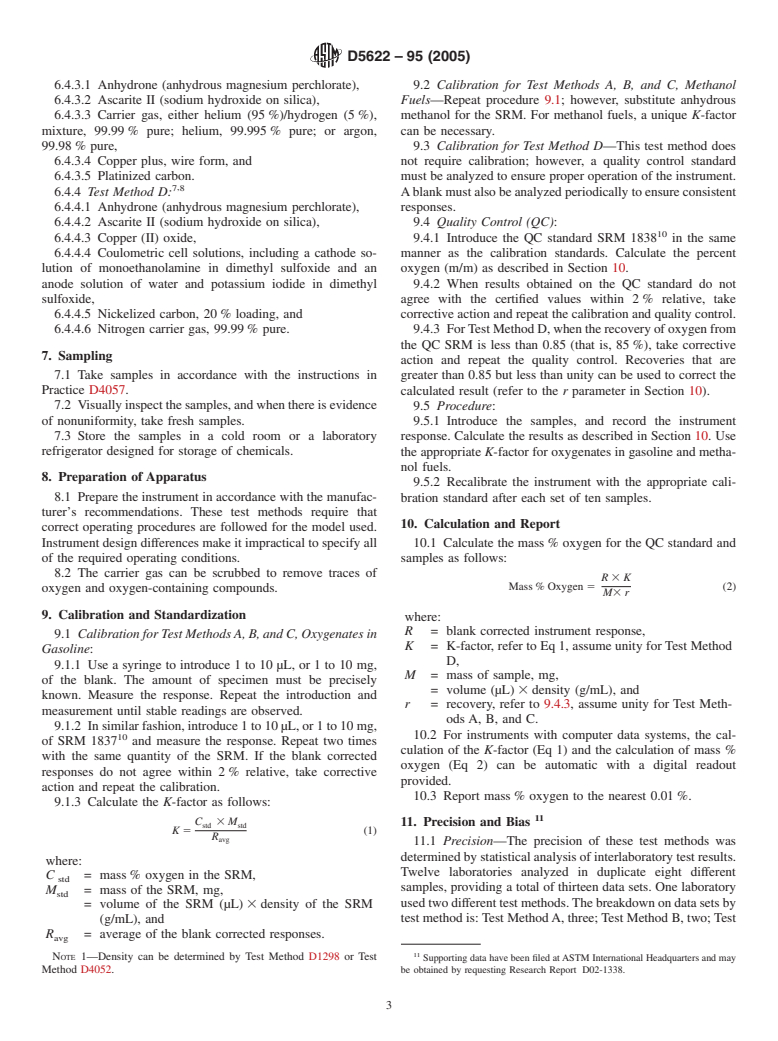 ASTM D5622-95(2005) - Standard Test Methods for Determination of Total Oxygen in Gasoline and Methanol Fuels by Reductive Pyrolysis