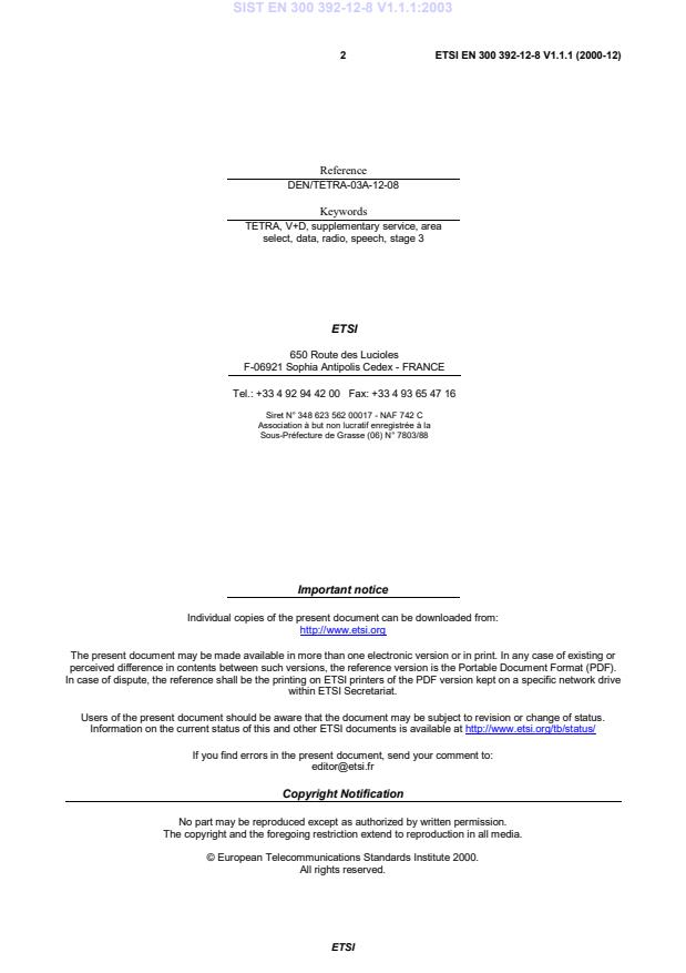 SIST EN 300 392-12-8 V1.1.1:2003 SIST EN 300 392-12-8 V1.1.1:2003 - Page 4 preview