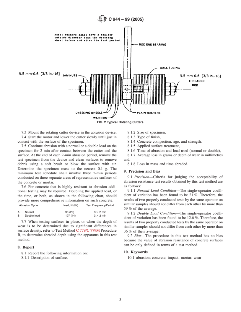 ASTM C944-99(2005) - Standard Test Method for Abrasion Resistance of Concrete or Mortar Surfaces by the Rotating-Cutter Method