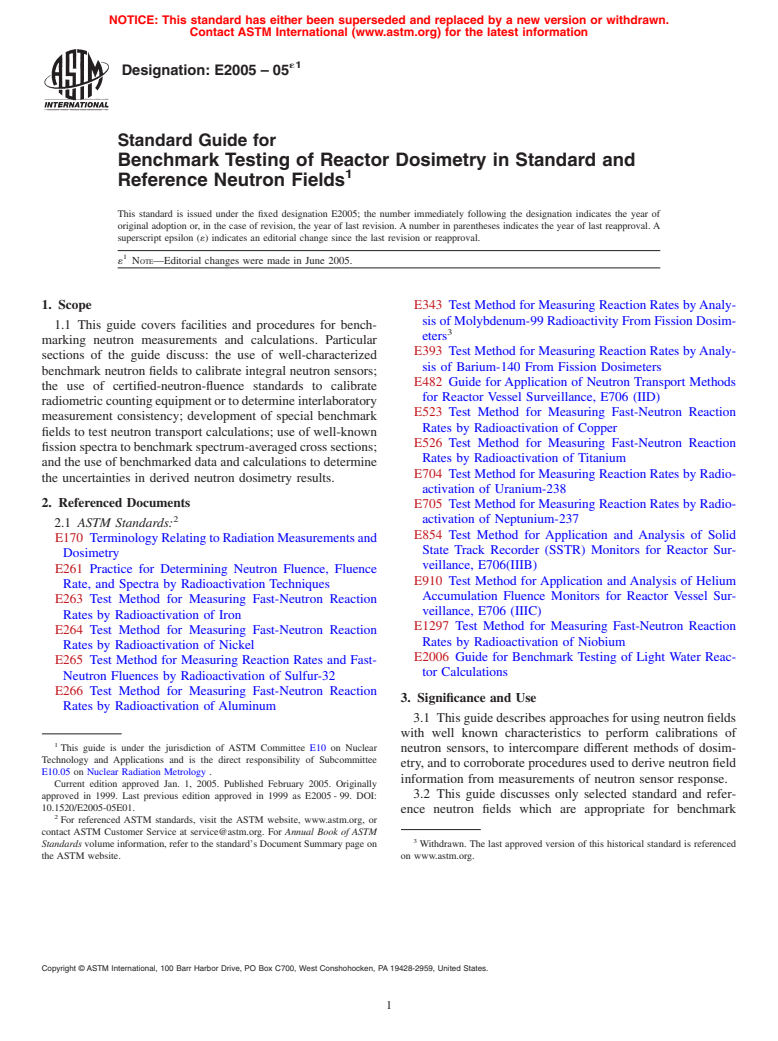 ASTM E2005-05e1 - Standard Guide for Benchmark Testing of Reactor Dosimetry in Standard and Reference Neutron Fields