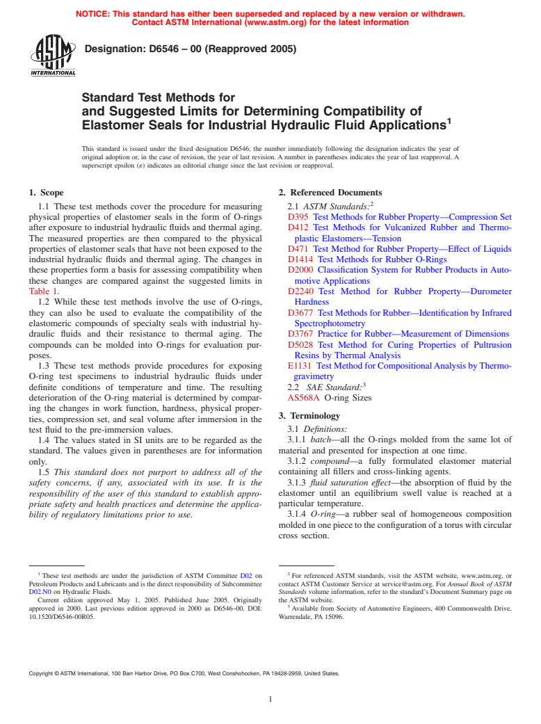 ASTM D6546-00(2005) - Standard Test Methods for and Suggested Limits for Determining Compatibility of Elastomer Seals for Industrial Hydraulic Fluid Applications