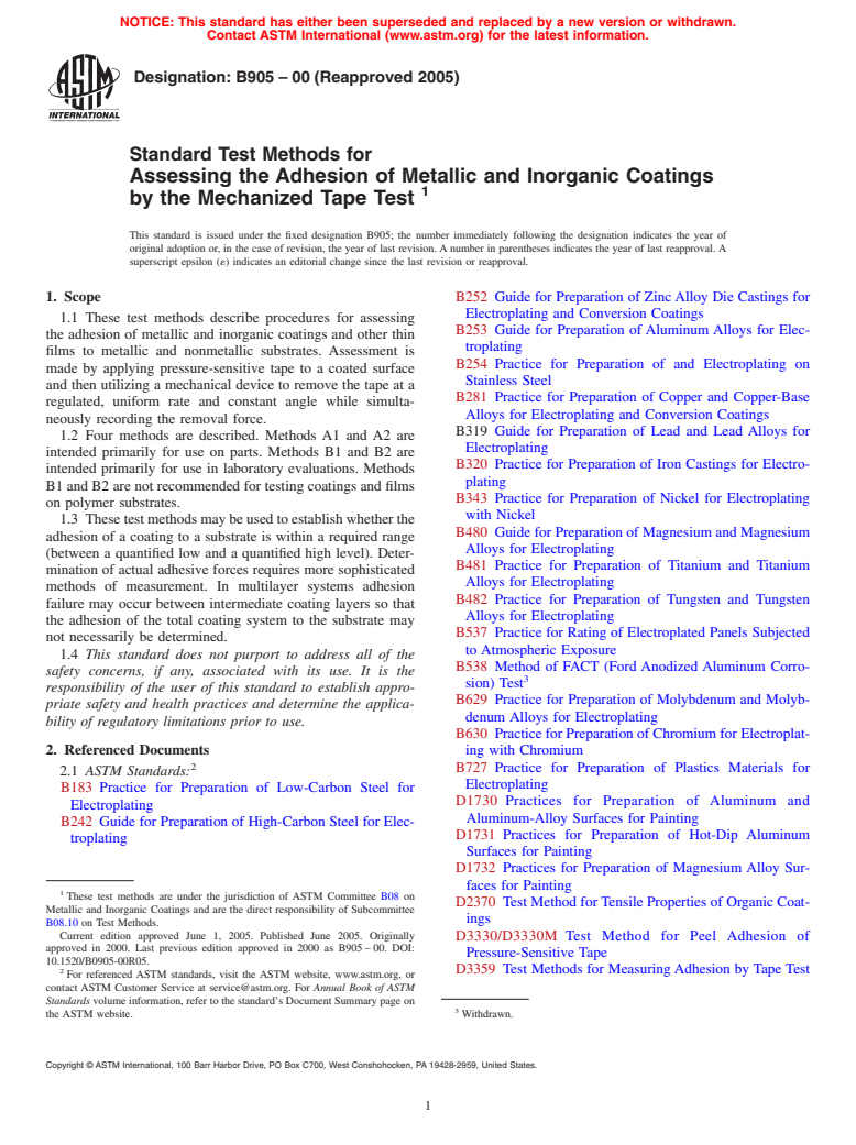 ASTM B905-00(2005) - Standard Test Methods for Assessing the Adhesion of Metallic and Inorganic Coatings by the Mechanized Tape Test