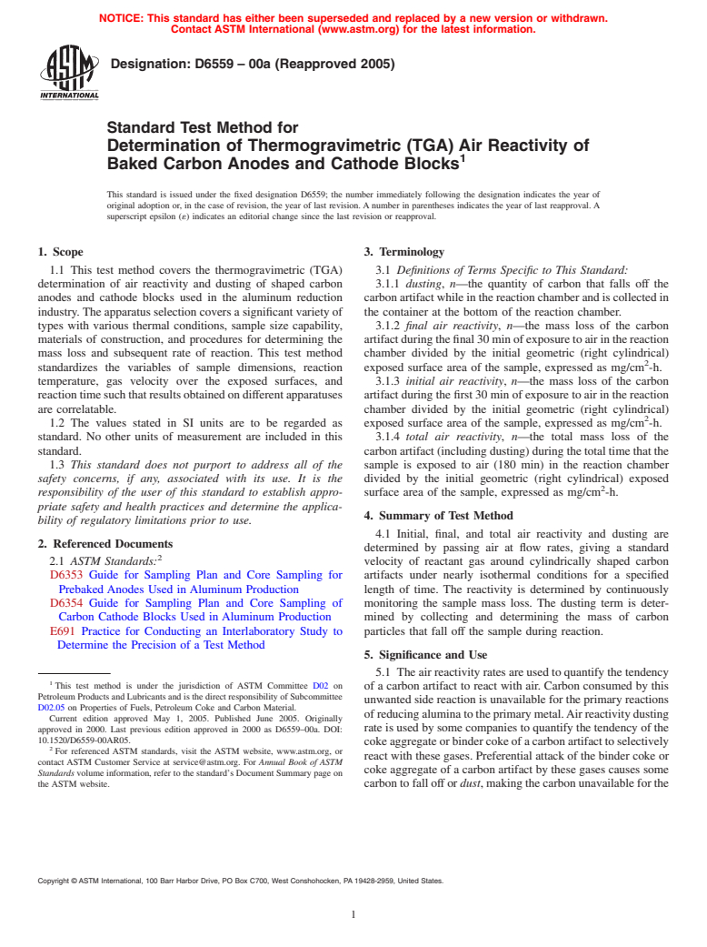 ASTM D6559-00a(2005) - Standard Test Method for Determination of Thermogravimetric (TGA) Air Reactivity of Baked Carbon Anodes and Cathode Blocks