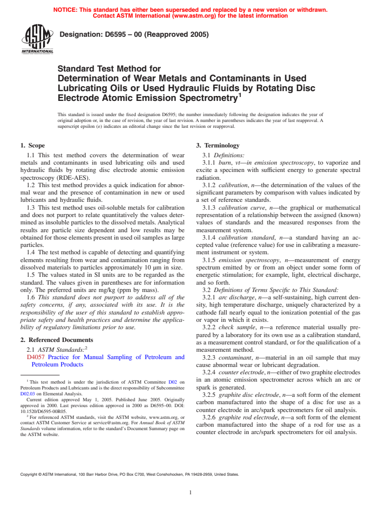 ASTM D6595-00(2005) - Standard Test Method for Determination of Wear Metals and Contaminants in Used Lubricating Oils or Used Hydraulic Fluids by Rotating Disc Electrode Atomic Emission Spectrometry