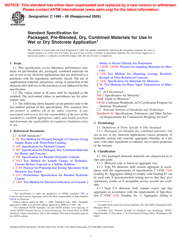 ASTM C1480-00(2005) - Standard Specification for Packaged, Pre-Blended, Dry, Combined Materials for Use in Wet or Dry Shotcrete Application