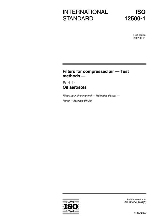 ISO 12500-1:2007 - Filters for compressed air --  Test methods