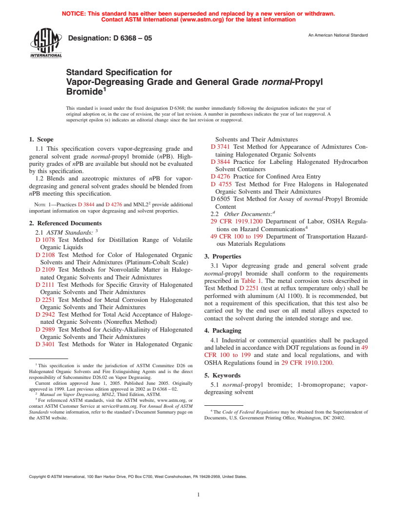 ASTM D6368-05 - Standard Specification for Vapor-Degreasing Grade and General Grade <bdit>normal</bdit>-Propyl Bromide