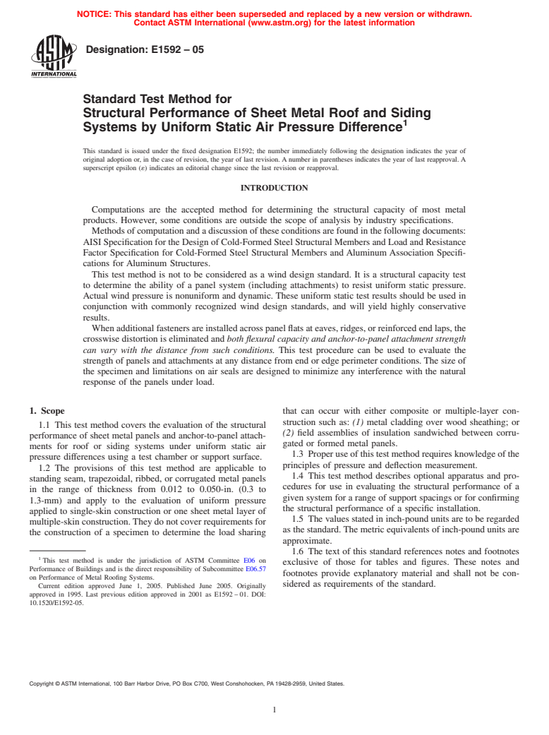 ASTM E1592-05 - Standard Test Method for Structural Performance of Sheet Metal Roof and Siding Systems by Uniform Static Air Pressure Difference